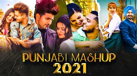 PUNJABI LATEST MASHUP SONGS 2021 | Punjabi Remix Songs 2021 | Top 20 Hits Punjabi Mashup Songs ...