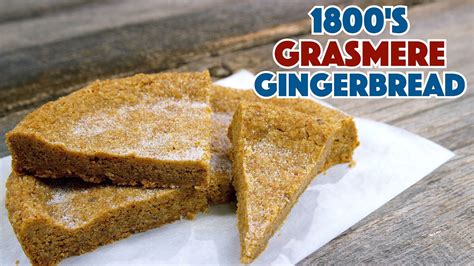 Incredibly Tasty!!! 1800's Grasmere Gingerbread Recipe - Glen And ...