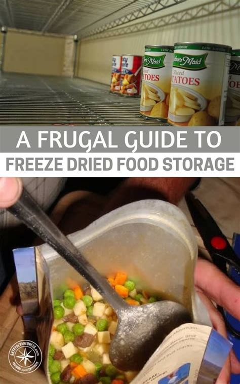 A Frugal Guide to Freeze Dried Food Storage | Freeze drying food, Food ...