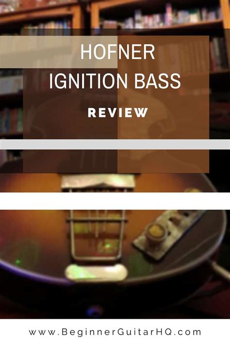 Höfner Ignition Bass Review - Beginner Guitar HQ