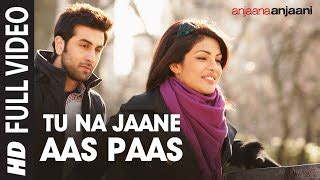 Tu Na Jaane Aas Paas Hai Khuda (Unplugged version) | Anjaana Anjaani ...