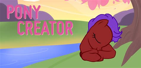 Pony Creator v3 | Pony creator, Pony, The creator