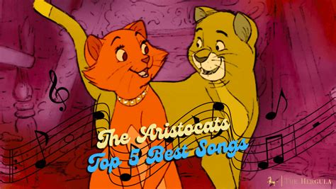 Top 5 The Aristocats Songs | The Hergula