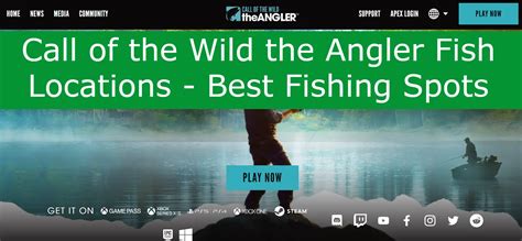 Call Of The Wild The Angler Fish Locations - Best Fishing Spots