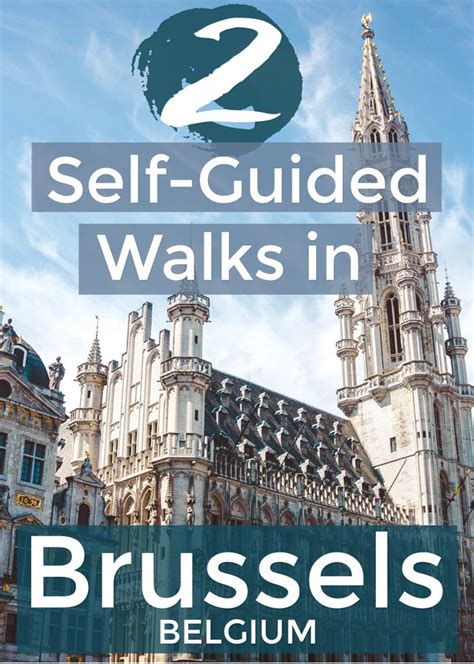 A self guided walking tour of brussels – Artofit