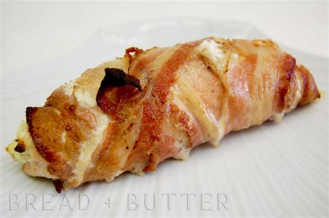 Bread + Butter: Cream Cheese Stuffed Bacon Wrapped Chicken