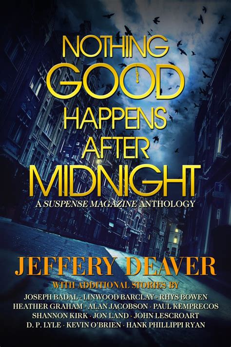 Nothing Good Happens After Midnight (2020) - Jeffery Deaver