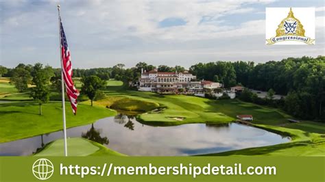 Congressional Country Club Membership Cost 2024 Benefit & Free Tours