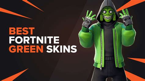 Best Green Fortnite Skins