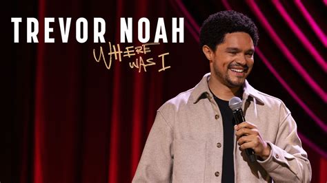 Trevor Noah: Where Was I - Netflix Stand-up Special - Where To Watch