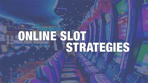 Slots Strategy- Getting to Grips with How to Win Online