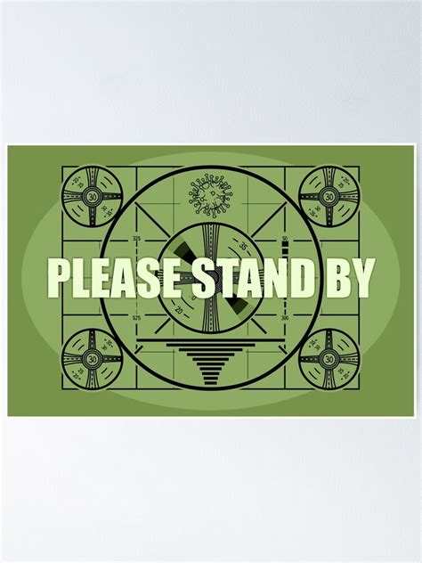 "Fallout Please Stand By " Poster by katemargoli | Redbubble