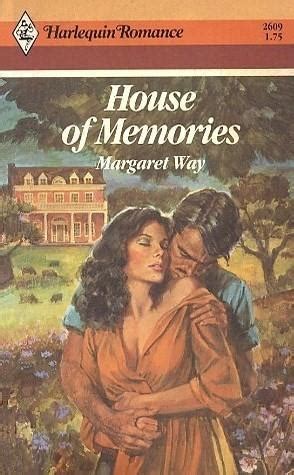 House of Memories by Margaret Way — Reviews, Discussion, Bookclubs, Lists