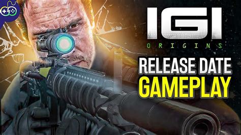 IGI 3 Is Finally Here With A New Trailer 😍 | IGI: Origins Release Date, Gameplay, Graphics ...