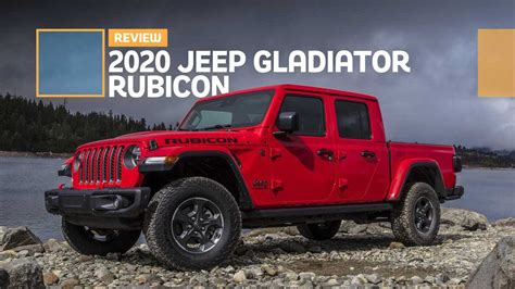 2020 Jeep Gladiator Rubicon Review: Conquering The Namesake