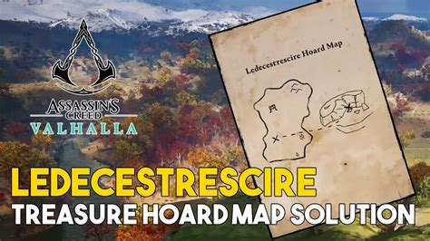 Assassins Creed Valhalla Ledecestrescire Treasure Hoard Map Solution ...