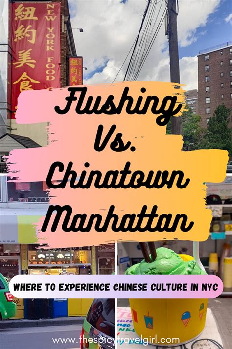 Flushing Vs. Chinatown Manhattan: Experiencing Chinese Culture In NYC ...