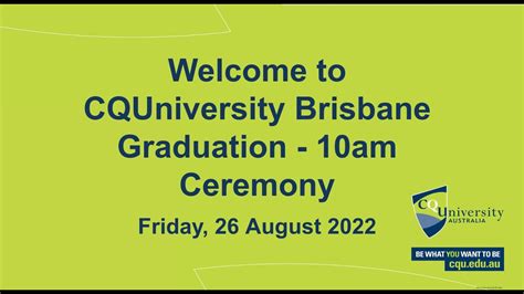 CQUniversity 2022 Brisbane Graduation 10AM Ceremony - YouTube