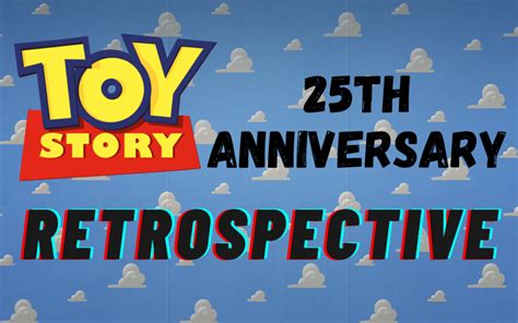 A Toy Story Retrospective- Toy Story 25th Anniversary - Tips from the ...