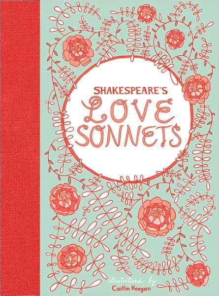 Shakespeare's Love Sonnets by William Shakespeare, Hardcover | Barnes ...