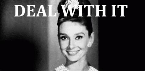 Just Deal With It Glasses GIF - Just Deal With It Glasses Audrey Hepburn - Discover & Share GIFs