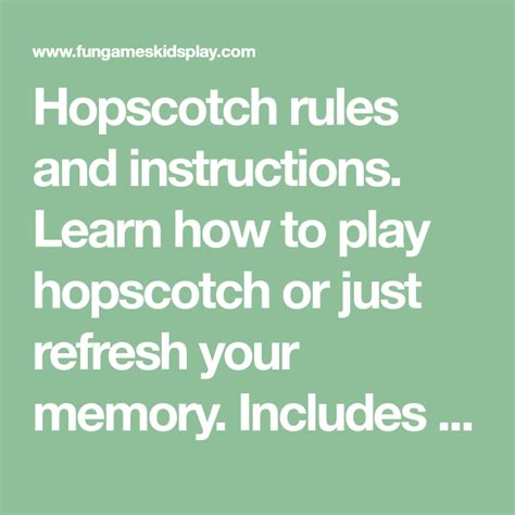 Hopscotch rules and instructions. Learn how to play hopscotch or just refresh your memory ...