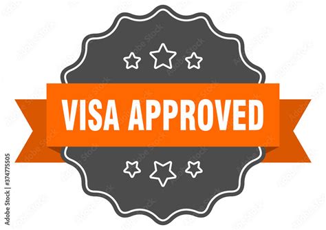 visa approved label. visa approved isolated seal. sticker. sign Stock Vector | Adobe Stock