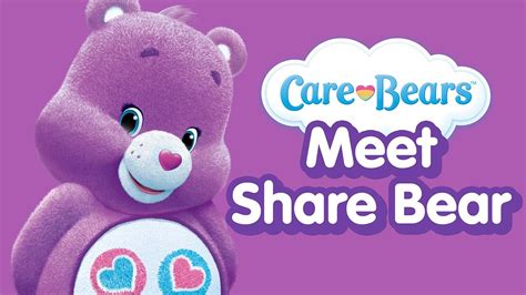 Care Bears | Meet Share Bear! - YouTube