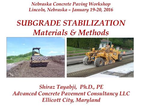 Subgrade Stabilization: Materials & Methods