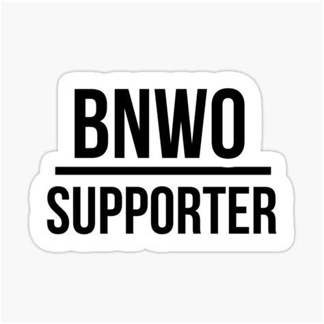 "BNWO SUPPORTER" Sticker for Sale by HauteKink | Redbubble