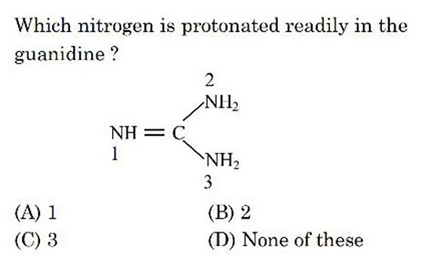 Which nitrogen is protonated readily in the guanidine ? | Filo