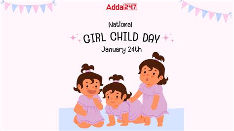 National Girl Child Day 2024, Date, History, Theme and Significance