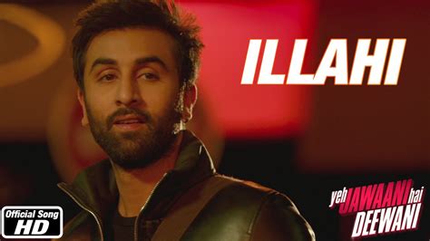 Illahi - Yeh Jawaani Hai Deewani | Ranbir Kapoor, Deepika Padukone ...