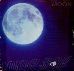 Moon - Moonlight Shadow | Releases | Discogs