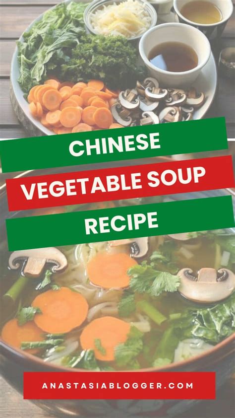 Easy Chinese Vegetable Soup Recipe | Anastasia Blogger