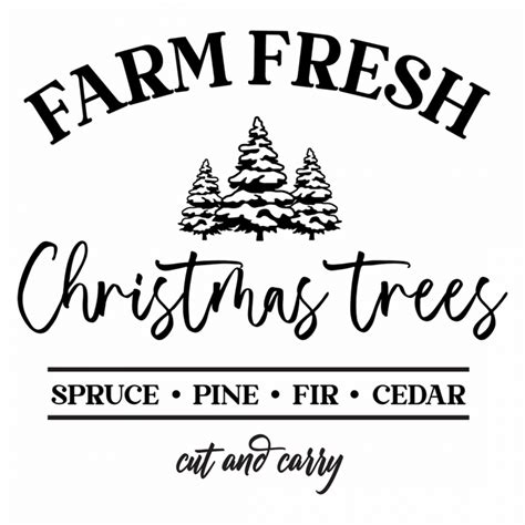 Farm Fresh Christmas Trees SVG