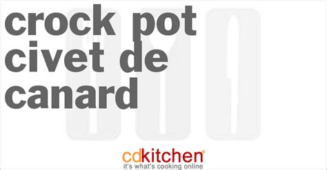 Crock Pot Civet de Canard Recipe | CDKitchen.com