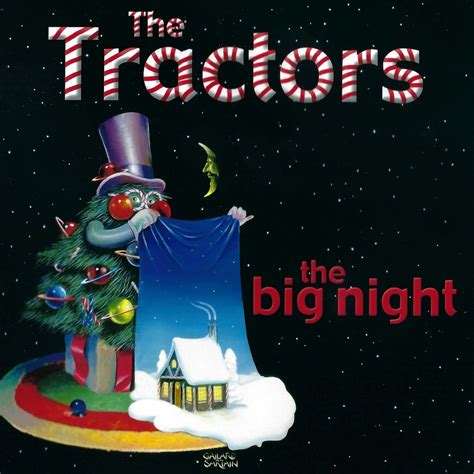 The Tractors - The Big Night - Reviews - Album of The Year