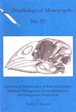 Evolution of Flightlessness in Rails Gruiformes: Rallidae ; Phylogenetic, Ecomorphological, and ...