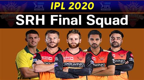 IPL SRH Team 2020: Sun Risers Hyderabad complete squad, players list