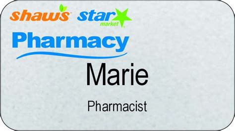 Shaws Star Market Pharmacy Silver Badge - $1.71 | NiceBadge™