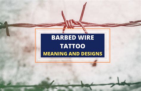 The Powerful Meaning of Barbed Wire Tattoos - Symbol Sage