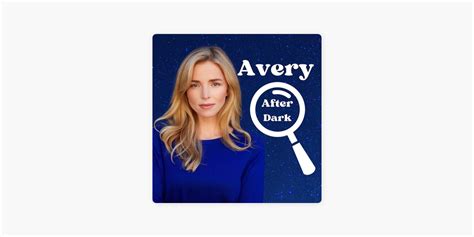 ‎Avery After Dark on Apple Podcasts