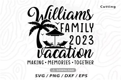 Making Memories Together Family Vacation Graphic by Ya_Design Store · Creative Fabrica