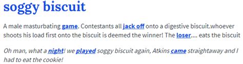 Urban Dictionary Definition | Soggy Biscuit | Know Your Meme