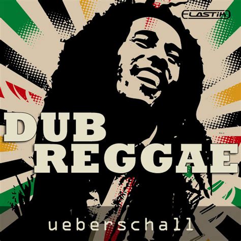 Ueberschall Dub Reggae Elastik Soundbank