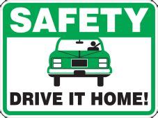 Driver Safety Signs - Accuform