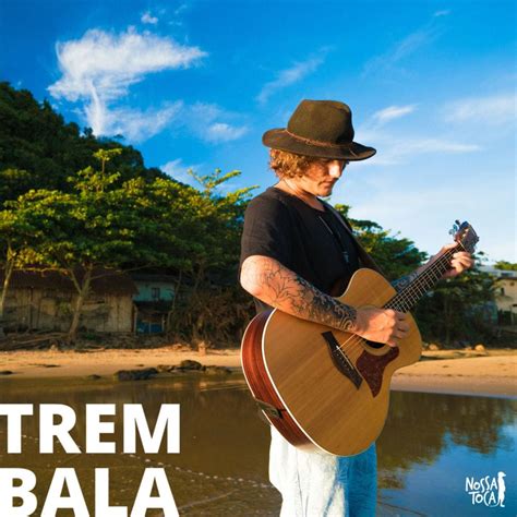 Nossa Toca – Trem-Bala Lyrics | Genius Lyrics