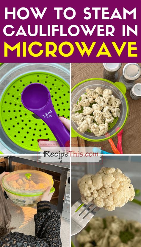 How To Steam Cauliflower In Microwave | Recipe This