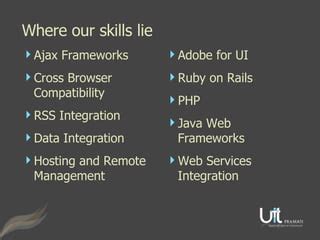 UIT: Our Skills | PPT